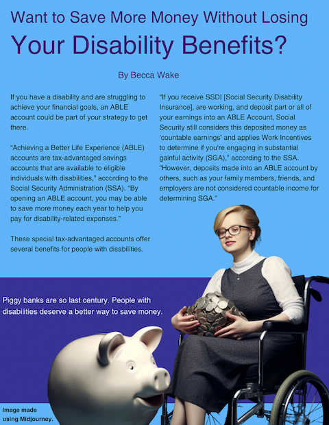 Cover page for ABLE Accounts article. Image of woman in wheelchair holding coins in front of a large piggy bank. Image produced using Midjourney.