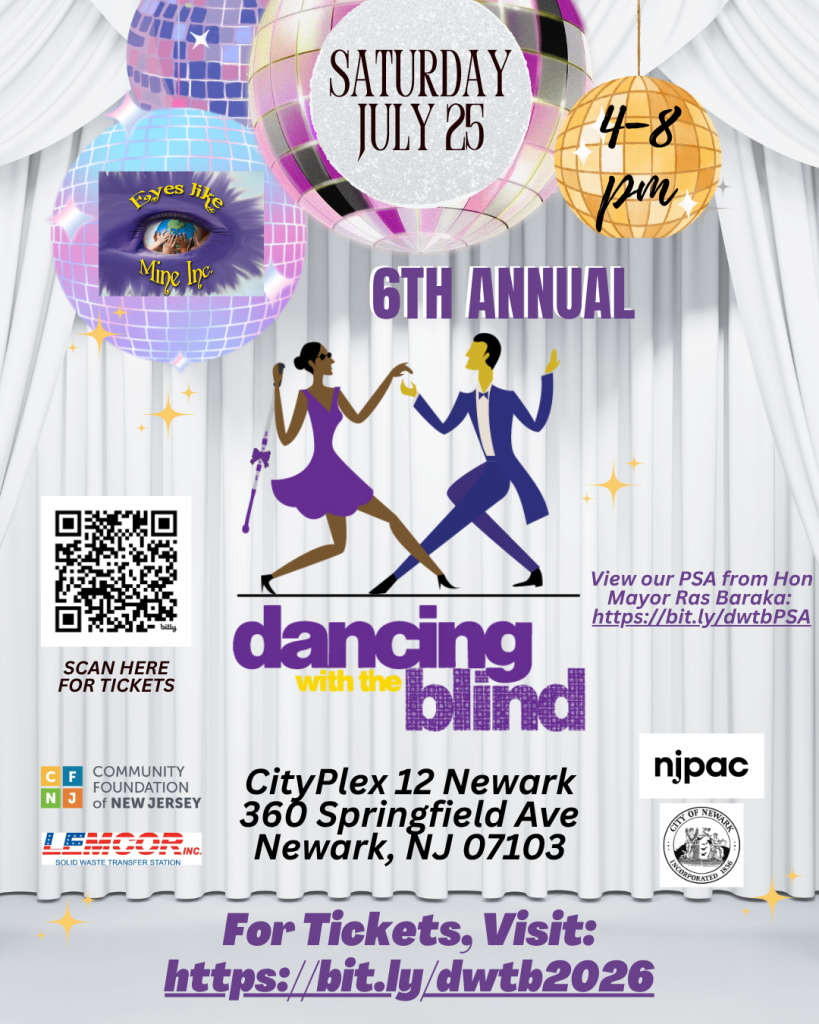 Announcement for 6th Annual Dancing With the Blind on July 25.